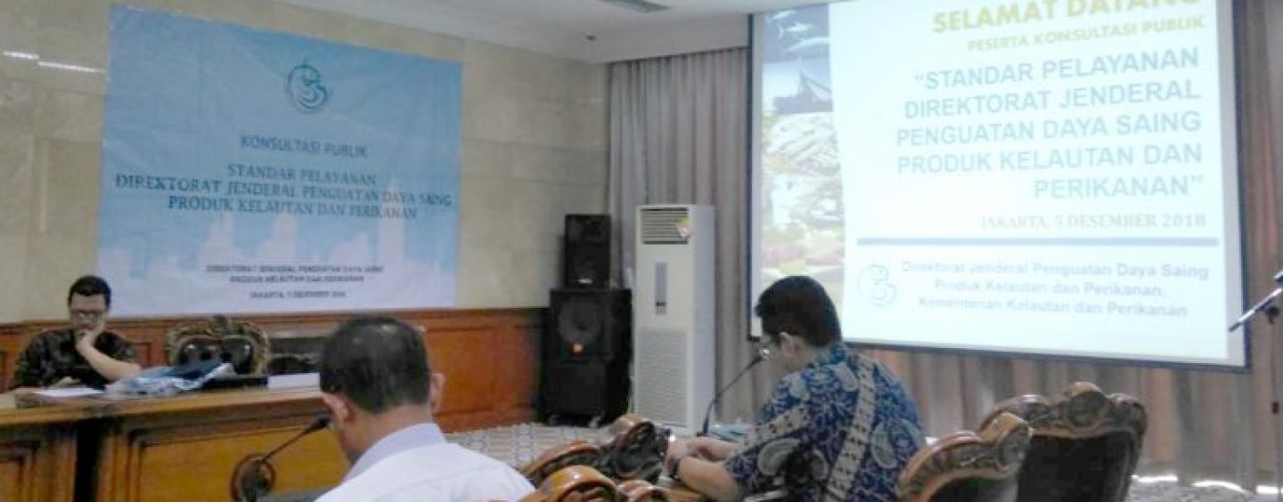 APRI Participates in Standard Public Service Consulting Services at the Directorate General to Strengthen the Competitiveness of Marine And Fishery Products, Jakarta, December 5, 2018