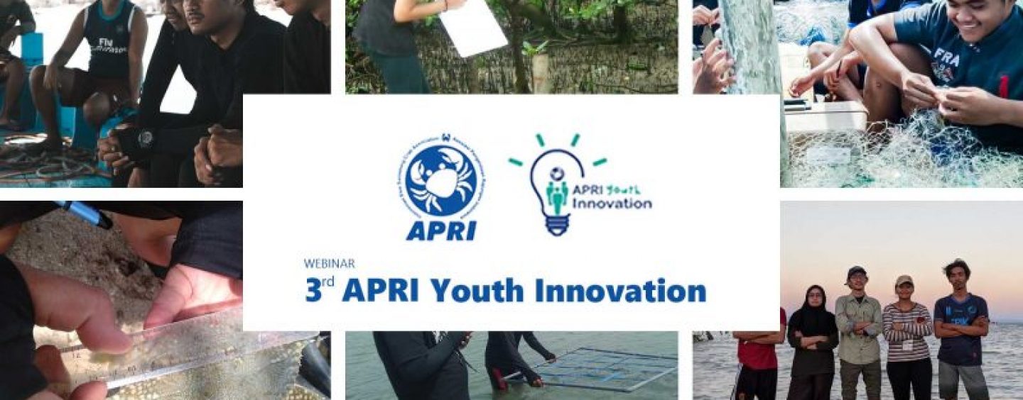 WEBINAR : 3RD APRI YOUTH INNOVATION – Mapping of Blue Swimming Crab Fisheries Ecosystem